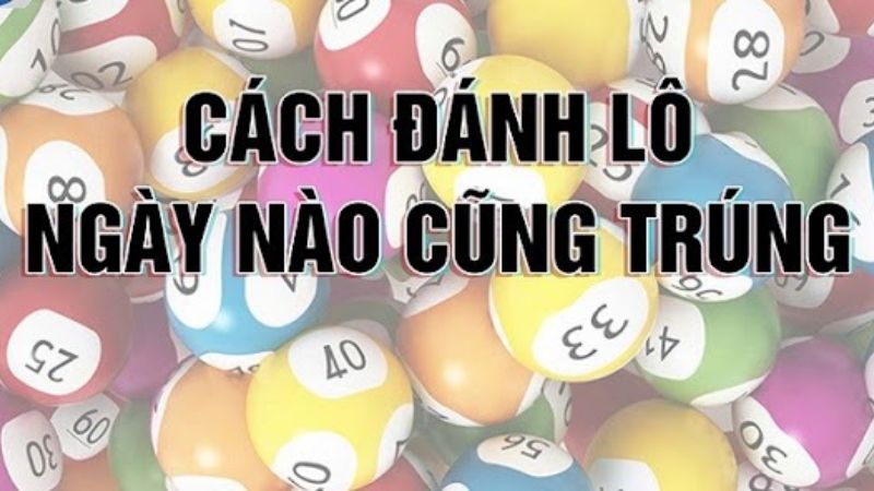 Hướng dẫn chi tiết chuẩn xác cách bắt lô gan là gì