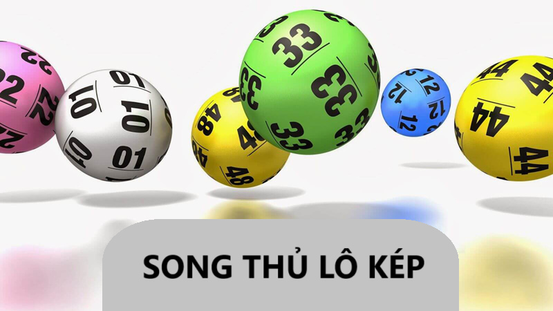 Tìm hiểu song thủ lô kép 